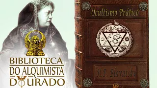 Ocultismo Prático | Audiolivro Biblioteca do Alquimista Dourado