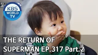 The Return of Superman | 슈퍼맨이 돌아왔다 - Ep.317 Part. 2 [ENG/IND/2020.02.21]