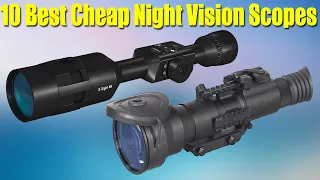 Top 10 Best Cheap Night Vision Scopes 2022