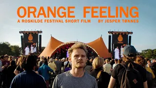 Orange Feeling | Roskilde Festival Short Film