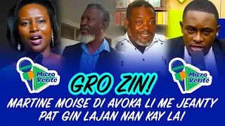 GRO ZIN ; MARTINE MOISE DI AVOKA LI ME JEANTY  PAT GIN LAJAN NAN KAY LA