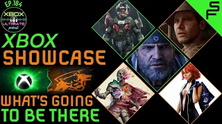 XUP: Xbox Ultimate Podcast Episode 184 | Xbox Showcase...What's Going To Be There