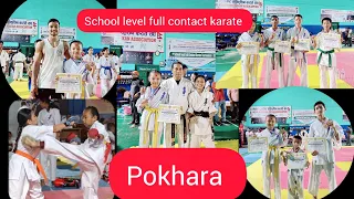 1st school level full contact karate tournament 2080 in Pokhara Nepal👍👍👍