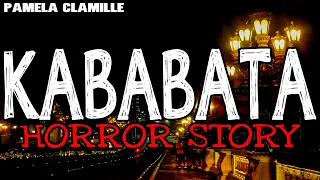 Kababata Horror Story - Tagalog Horror Story (True Story)