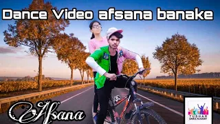 Afsana Banake BhoolNa Jaana  bhool na jana |#dance video |hip hop Dil Diya Hai |Dance #Choreography