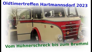 Oldtimertreffen Hartmannsdorf 2023 "Vom Hühnerschreck bis zum Brummi". 4K- Video