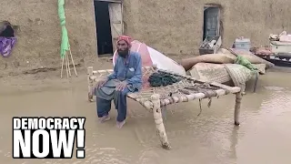 "Climate Apartheid": Pakistan, Contributing Less Than 1% of Global Emissions, Ravaged by Floods