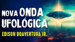 REVOLUÇÃO na UFOLOGIA MUNDIAL - EDISON BOAVENTURA JR.  - Paranormal Experience! - #238