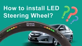 LED Steering Wheel : How to install LED Steering Wheel?