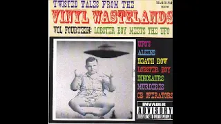 Various – Twisted Tales From The Vinyl Wastelands Vol 14: Lobster Boy Meets Ufo 50's 60's Rockabilly