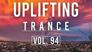 ♫ Uplifting Trance Mix | February 2019 Vol. 94 ♫