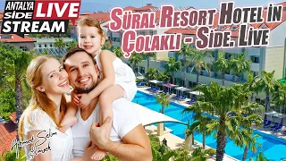 Süral Resort Hotel in Çolaklı - Side. Live