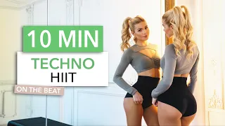 10 MIN TECHNO HIIT - on the beat, fast, fun - this makes you MOTIVATED!