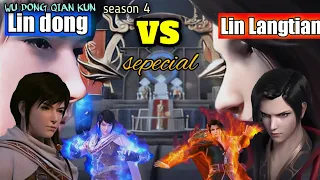 WU DONG QIAN KUN _ Lin dong vs Lin Langtian _full battle S4 _terbaru