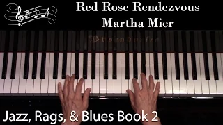 Red Rose Rendezvous, Martha Mier (Intermediate Piano Solo)