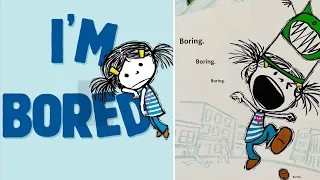 📚I’M BORED by Michael Ian Black (Storyville Kids Video #42) Read Aloud