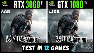 Rtx 3060 ti vs Gtx 1080 ti Comparison At 1080P