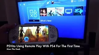 PSVita Using Remote Play With PS4 For The First Time