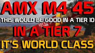 AMX M4 45: World class results! | World of Tanks