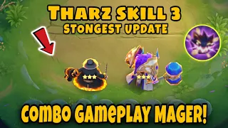 THARZ 3 I WAYS TO MAKE IT NOT BLUNDER #3 - THARZ TRICK‼️HYPER COMBO -Mobile Legends Magic Chess