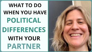 What to Do When You Have Political Differences with Your Partner