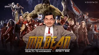 Mr.Bean Reacts To Marvel Avengers: Infinity War | Comic Con | Preview