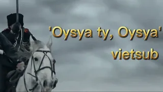 'Oysya ty, Oysya' vietsub