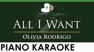 Olivia Rodrigo - All I Want - LOWER Key (Piano Karaoke Instrumental)