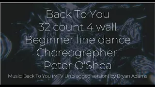 Back To You Line Dance - Cho: Peter O'Shea (AUS) - Official Demo