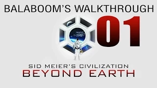 Sid Meier’s Civilization: Beyond Earth 01 "Продолжение истории"