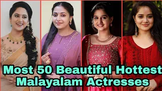 Most 50 Beautiful Hottest Malayalam Actresses 2022 Top Beautiful Hot Sexy Malayalam Actresses 2022