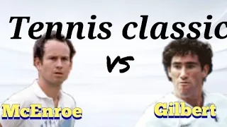 McEnroe VS Gilbert (Dallas 1989) with my own music :)