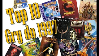 TOP 10 Gier do roku 1997