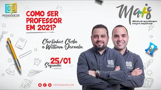 Método Mais: Seja professor em 2021| Carlinhos Costa e William Dornela