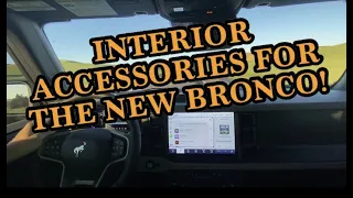 NEW Bronco Interior Accessories!