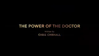 The Power of The Doctor Title Sequence