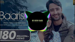 BAARISH BAN JAAY (8d audio bass booster) new song 8d boom bass used headphone