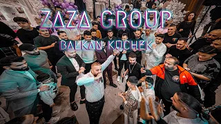 BALKAN KUCHEK ZAZA GROUP HIT 2023-2024 LIVE