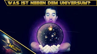 Was ist neben dem Universum?