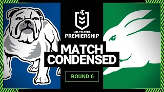 NRL 2023 | Canterbury-Bankstown Bulldogs v South Sydney Rabbitohs | Condensed Match, Round 6, 2023