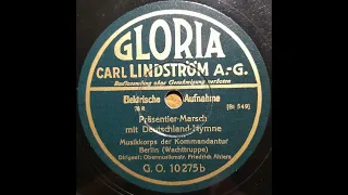 Präsentier-Marsch mit Deutschland-Hymne - Musikkorps -  Obermusikmeister Friedrich Ahlers