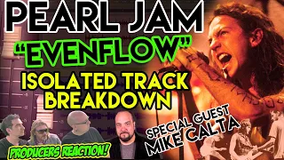 Pearl Jam - Even Flow [ISOLATED TRACKS - REACTION & ANALYSIS] musicians react S01E09