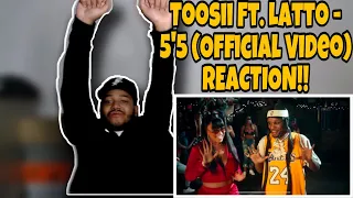 Toosii ft. Latto - 5’5 (Official Video) REACTION! ITs a Bop