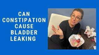 Can Constipation Cause Bladder Leaks?