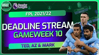 Deadline Stream w/ Ted (@TedTalksFPL), Az (@ffscout_az) & Mark (@FFScout_Mark) | FPL 2021/22