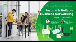 April 2024 Webinar: Instant and Reliable Business Networking