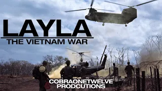 Layla | The Vietnam War [HD]