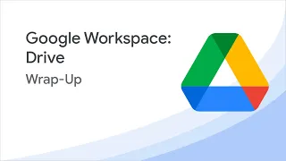 Google Workspace: Drive - Part 7 | Grow with Google
