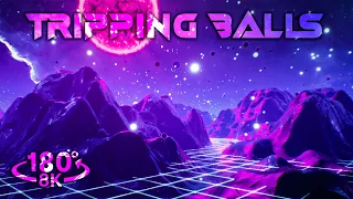 180° VR Experience: Tripping Balls | 8k Virtual Reality Trip