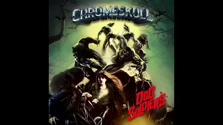 Chromeskull - Dog Soldiers (Official Track)